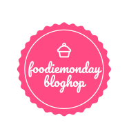 Foodie Monday Blog Hop